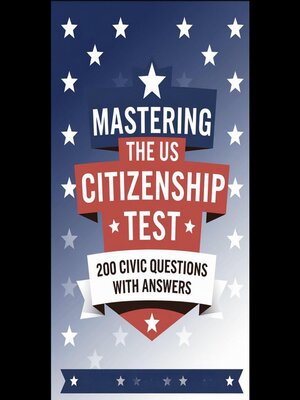 cover image of Mastering the US Citizenship Test
